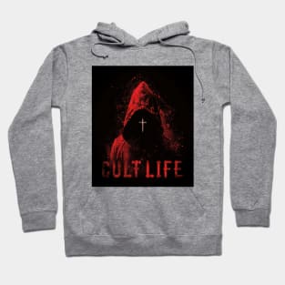 Cult Life Hoodie